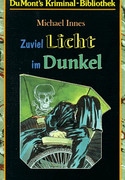 Zuviel Licht im Dunkel