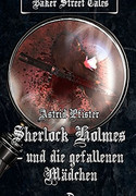 Sherlock Holmes und die gefallenen Mädchen