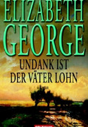 Undank ist der Väter Lohn