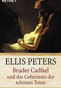 Bruder Cadfael und das Geheimnis der schönen Toten
