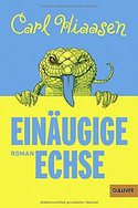 Einäugige Echse