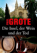 Die Insel, der Wein und der Tod