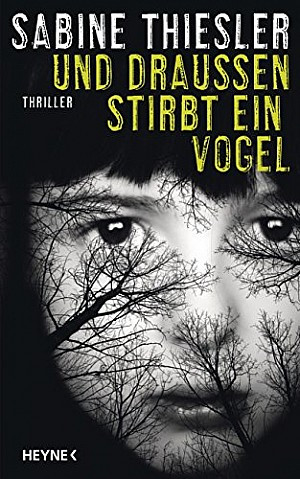 Und draußen stirbt ein Vogel