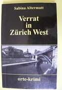 Verrat in Zürich-West