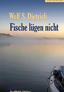 Fische lügen nicht