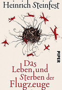 Das Leben und Sterben der Flugzeuge
