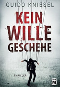 Kein Wille geschehe