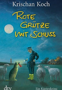 Rote Grütze mit Schuss