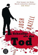 Schneller als der Tod