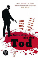 Schneller als der Tod