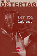 Der Tod ist rot / Rot ist tot