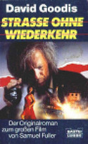 Straße ohne Wiederkehr