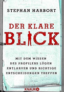 Der klare Blick