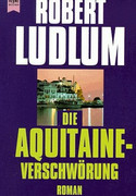Die Aquitaine-Verschwörung