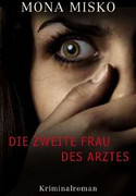 Die zweite Frau des Arztes