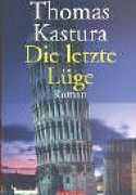 Die letzte Lüge