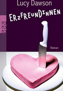 Erzfreundinnen