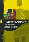 Liebermans Entscheidung
