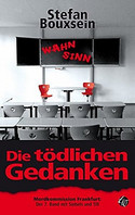 Die tödlichen Gedanken
