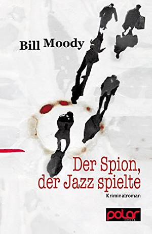 Der Spion, der Jazz spielte