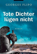Tote Dichter lügen nicht