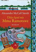 Übles Spiel mit Mma Ramotswe