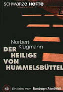 Die Heilige von Hummelsbüttel