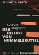 Die Heilige von Hummelsbüttel