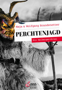 Perchtenjagd: Ein Meiberger-Krimi