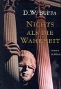 Nichts als die Wahrheit