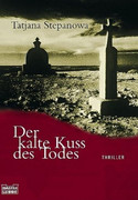 Der kalte Kuss des Todes