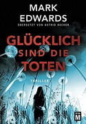 Glücklich sind die Toten