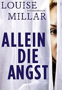 Allein die Angst