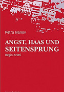 Angst, Haas und Seitensprung