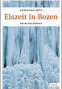 Eiszeit in Bozen