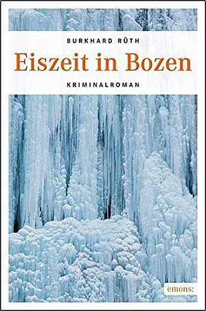 Eiszeit in Bozen