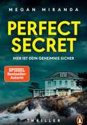 Perfect Secret: Hier ist dein Geheimnis sicher