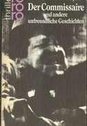 Der Commissaire und andere unfreundliche Geschichten