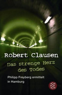 Das strenge Herz des Todes