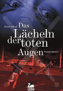 Das Lächeln der toten Augen