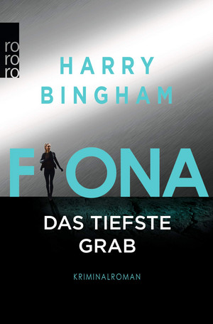 Fiona - Das tiefste Grab