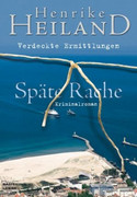 Späte Rache