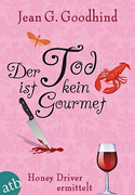 Der Tod ist kein Gourmet