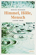 Himmel, Hölle, Mensch