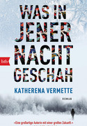 Was in jener Nacht geschah