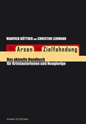 Von Arsen bis Ziehlfahndung