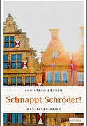 Schnappt Schröder!