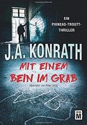 Mit einem Bein ins Grab