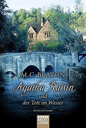 Agatha Raisin und der Tote im Wasser