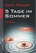 5 Tage im Sommer